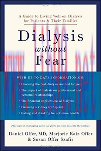 (PDF)Dialysis without Fear: A Guide to Living Well on Dialysis for Patients and Their Families ...