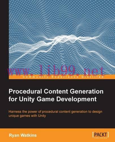 [FOX-Ebook]Procedural Content Generation for Unity Game Development