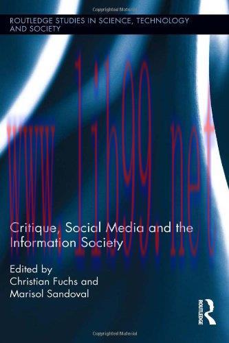 [FOX-Ebook]Critique, Social Media and the Information Society