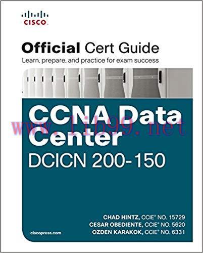 CCNA Data Center DCICN 200-150 Official Cert Guide: Exam 66 Official Cert ePub _1 1st Edition,