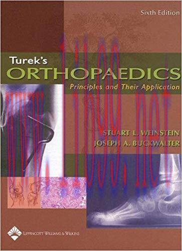 [PDF]Turek&rsquo;s Orthopaedics - Principles and Their Application (6th Edition)