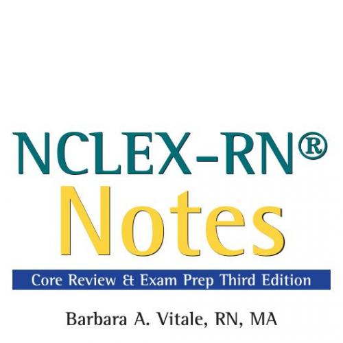 NCLEX-RN Notes Content Review & Exam Prep 3th - Barbara A Vitale