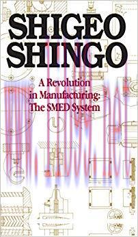 (PDF)A Revolution in Manufacturing: The SMED System 1st Edition