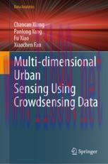 [PDF]Multi-dimensional Urban Sensing Using Crowdsensing Data