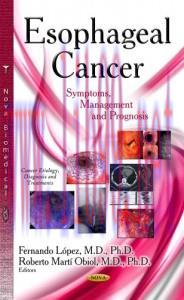 [AME]Esophageal Cancer: Symptoms, Management and Prognosis