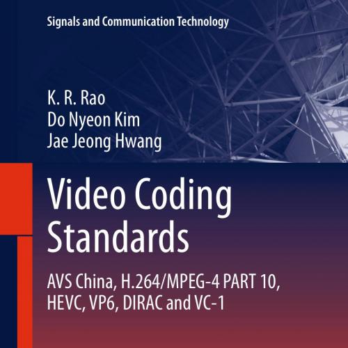 Video coding standards AVS China, H.264MPEG-4 PART 10, H