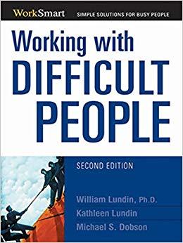 (PDF)Working with Difficult People (Worksmart) 2nd Edition
