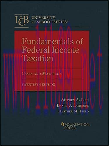 [PDF]Fundamentals of Federal Income Taxation Cases and Materials (University Casebook Series) 2...