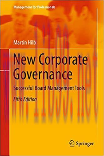 (PDF)New Corporate Governance: Successful Board Management Tools (Management for Professionals)...