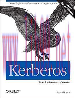 Kerberos: The Definitive Guide 1st Edition,
