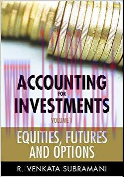 (PDF)Accounting for Investments, Equities, Futures and Options: Equity, Futures and Options 1st...