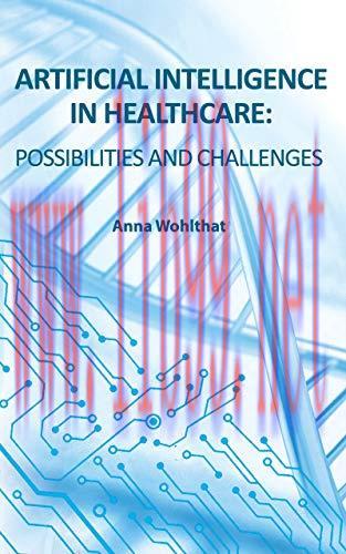 [FOX-Ebook]Artificial Intelligence in Healthcare: possibilities and challenges
