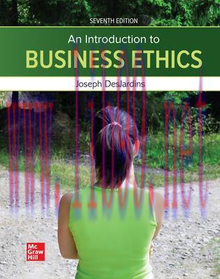 [PDF]ISE Ebook An Introduction To Business Ethics 7th Edition [Joseph DesJardins]