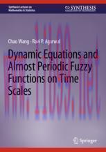 [PDF]Dynamic Equations and Almost Periodic Fuzzy Functions on Time Scales