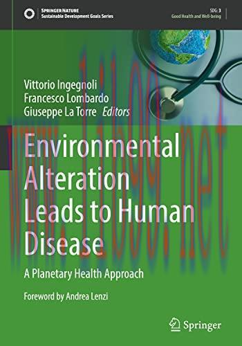 [AME]Environmental Alteration Leads to Human Disease: A Planetary Health Approach (Sustainable ...