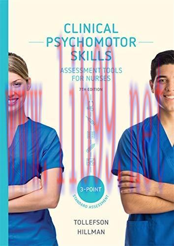 [AME]Clinical Psychomotor Skills (3-Point): Assessment Tools for Nurses 7th Edition (Original P...