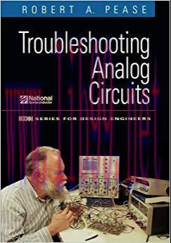 Troubleshooting Analog Circuits (EDN Series for Design Engineers) 1st Edition,