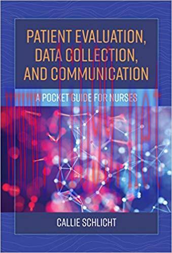 [PDF]Patient Evaluation, Data Collection, and Communication