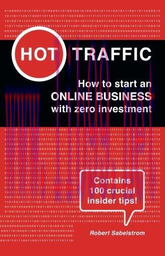 [FOX-Ebook]Hot Traffic: How to start an ONLINE BUSINESS with zero investment