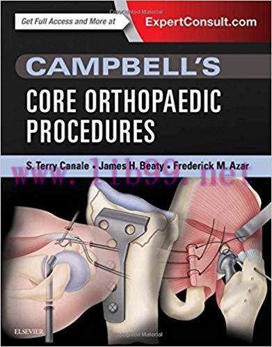 [PDF]Campbell&rsquo;s Core Orthopaedic Procedures 1st Edition