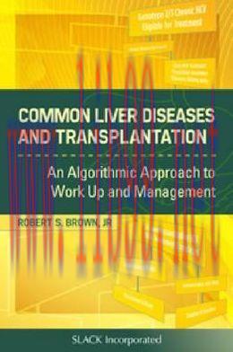 [AME]Common Liver Diseases and Transplantation: An Algorithmic Approach to Work Up and Manageme...