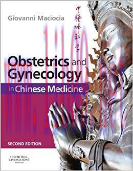 (PDF)Obstetrics and Gynecology in Chinese Medicine E-Book 2nd Edition