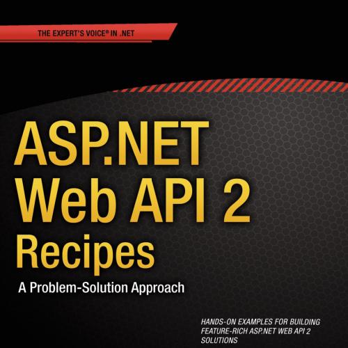 ASP.NET Web API 2 Recipes