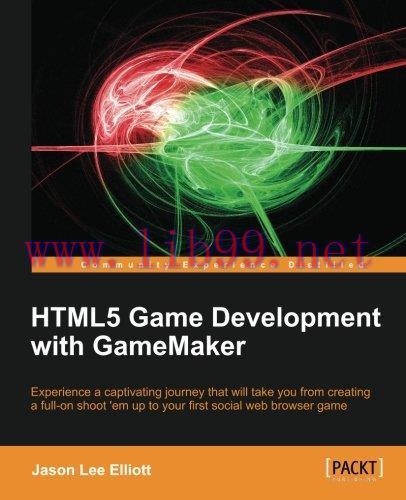 [FOX-Ebook]HTML5 Game Development with GameMaker