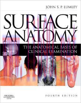 [AME]Surface Anatomy: The Anatomical Basis of Clinical Examination, 4th Edition (ORIGINAL PDF f...