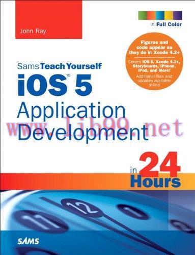 [FOX-Ebook]Sams Teach Yourself iOS 5 Application Development in 24 Hours, 3rd Edition
