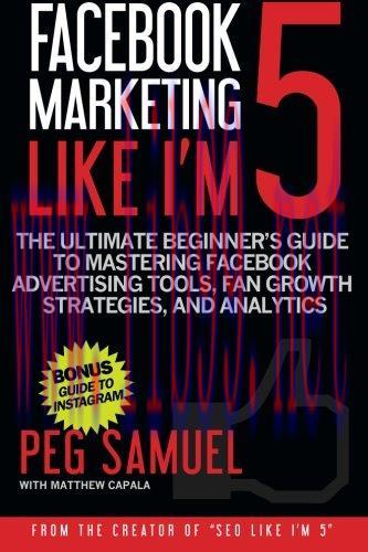 [FOX-Ebook]Facebook Marketing Like I'm 5