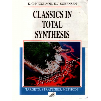 Classics in Total Synthesis I