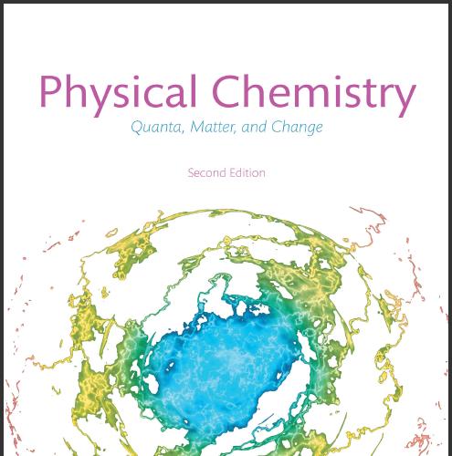 (Solution Manual)Physical Chemistry Quanta, Matter, and Change 2nd Edition by Peter Atkins.zip