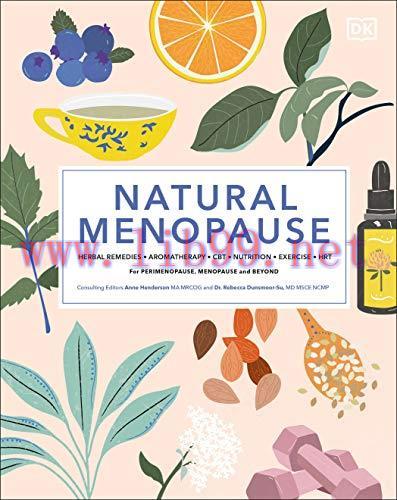 [AME]Natural Menopause: Herbal Remedies, Aromatherapy, CBT, Nutrition, Exercise, HRT for Perime...