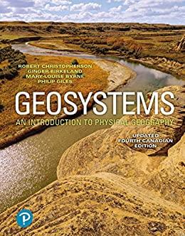 Geosystems An Introduction to Physical Geography, Updated Fourth Canadian Edition
