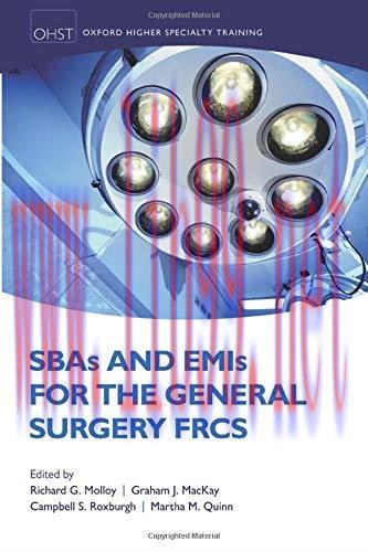 [AME]SBAs and EMIs for the General Surgery FRCS (Oxford Higher Specialty Training)