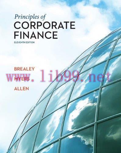 [FOX-Ebook]Principles of Corporate Finance, 11th Edition