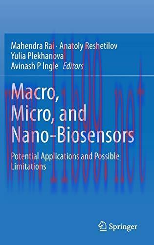 [AME]Macro, Micro, and Nano-Biosensors: Potential Applications and Possible Limitations (Origin...