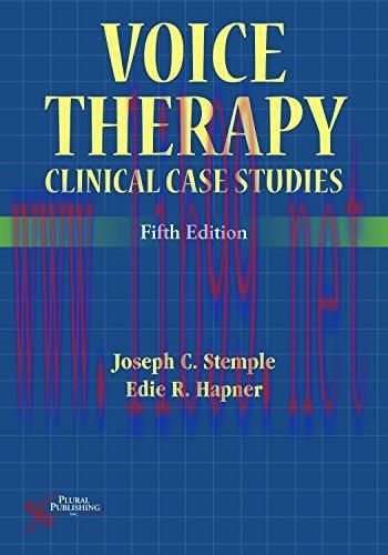 [AME]Voice Therapy: Clinical Case Studies, Fifth Edition (Original PDF)