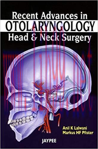 [PDF]Recent Advances in Otolaryngology &ndash; Head and Neck Surgery