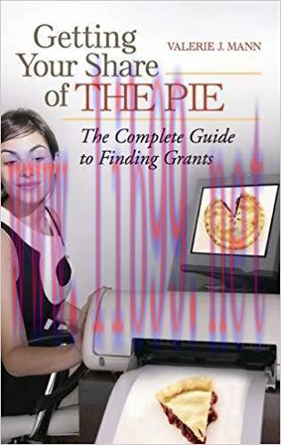 (PDF)Getting Your Share of the Pie: The Complete Guide to Finding Grants 1st Edition
