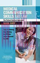 [AME]Medical Communication Skills and Law Made Easy: The Patient-Centred Approach (Original PDF...