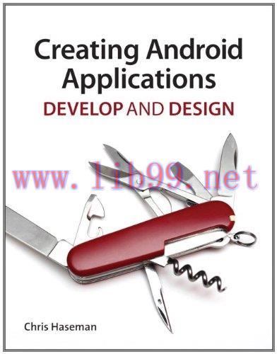 [FOX-Ebook]Creating Android Applications: Develop and Design