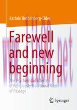 [PDF]Farewell and new beginning: The Psychosocial Effects of Religiously Traditional Rites of P...