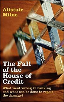 (PDF)The Fall of the House of Credit What Went Wrong in Banking and What Can Be Done to Repair ...