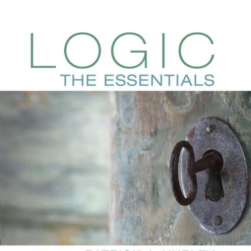 Logic The Essentials by Patrick J. Hurley