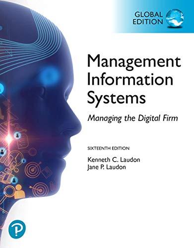 (IM)Management Information Systems Managing the Digital Firm 16th Global Edition by Kenneth C. ...