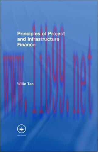 (PDF)Principles of Project and Infrastructure Finance 1st Edition