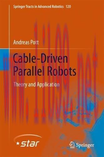 [FOX-Ebook]Cable-Driven Parallel Robots: Theory and Application