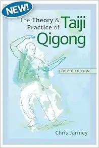 [AME]The Theory and Practice of Taiji Qigong, 4th Edition (Original PDF)